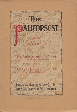 Imagen del vendedor de The Palimpsest - Volume 26 Number 5 - May 1945 a la venta por The Haunted Bookshop, LLC