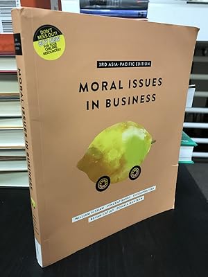 Bild des Verkufers fr Moral Issues in Business - 3rd Asia-Pacific Edition zum Verkauf von THE PRINTED GARDEN, ABA, MPIBA