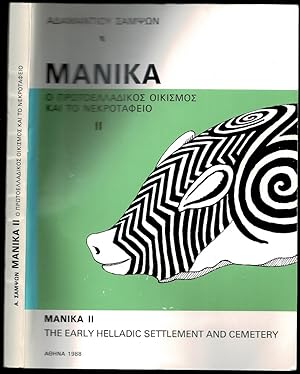 Image du vendeur pour Manika II: The early Helladic settlement and cemetery mis en vente par The Book Collector, Inc. ABAA, ILAB