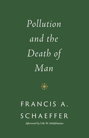 Seller image for Pollution and the Death of Man for sale by GreatBookPrices