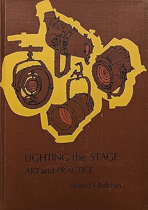 Seller image for Lighting the Stage Art and Practice for sale by Eat My Words Books