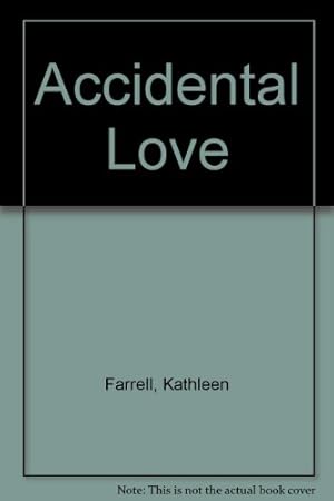 Seller image for Accidental Love for sale by WeBuyBooks