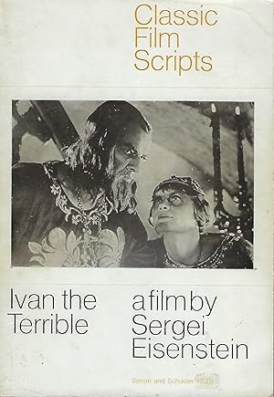 Bild des Verkufers fr IVAN THE TERRIBLE: A FILM BY SERGEI EISENSTEIN. CLASSIC FAMILY SCRIPTS zum Verkauf von Antic Hay Books