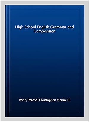 Seller image for High School English Grammar and Composition for sale by GreatBookPrices