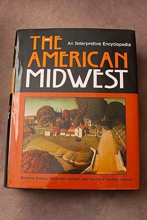 Seller image for The American Midwest: An Interpretive Encyclopedia (Midwestern History and Culture) for sale by Snowden's Books