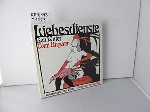 Liebesdienste : Anweisungen zum Töten ; ein unzerreissbares Bilderbuch für Erwachsene. Ben Witter...