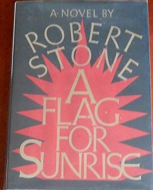 Seller image for A Flag For Sunrise for sale by Canford Book Corral
