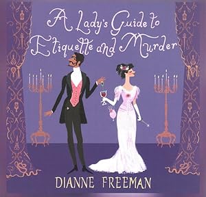 Immagine del venditore per Lady's Guide to Etiquette and Murder venduto da GreatBookPrices