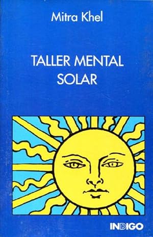 Imagen del vendedor de Taller Mental Solar (Spanish Edition) a la venta por Von Kickblanc