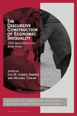 Imagen del vendedor de Discursive Construction of Economic Inequality : Cads Approaches to the British Media a la venta por GreatBookPrices