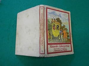 Kasperles Schweizerreise: Eine lustige Kasperle-Geschichte. Verfasserin: Siebe, Josephine (1870-1...