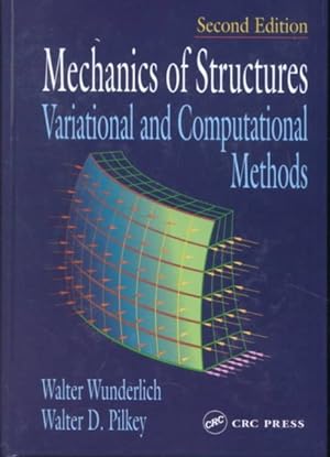 Seller image for Mechanics of Structures Variational and Computational Methods : Variational and Computational Methods for sale by GreatBookPrices