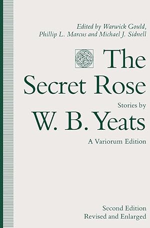 Seller image for Yeats, W: The Secret Rose, Stories by W. B. Yeats: A Varioru for sale by moluna