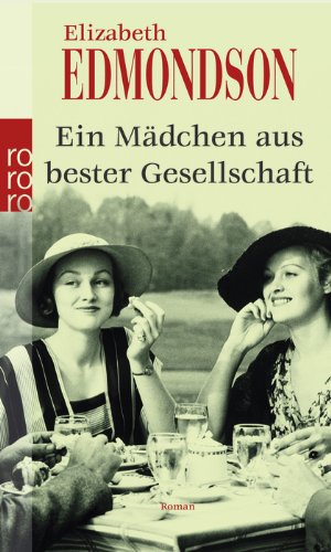 Seller image for Ein Mdchen aus bester Gesellschaft for sale by Gabis Bcherlager