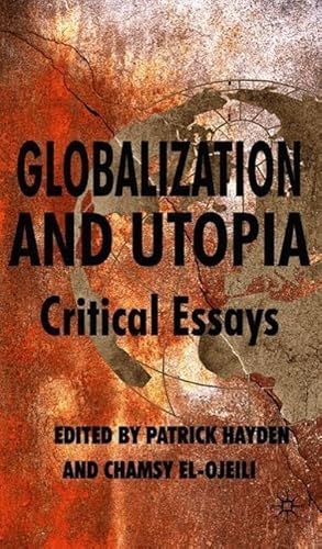 Seller image for Globalization and Utopia: Critical Essays for sale by moluna