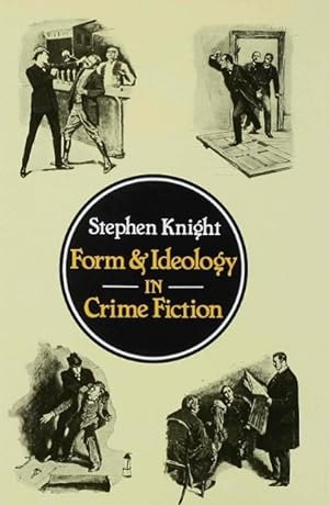 Imagen del vendedor de Knight, S: Form and Ideology in Crime Fiction a la venta por moluna