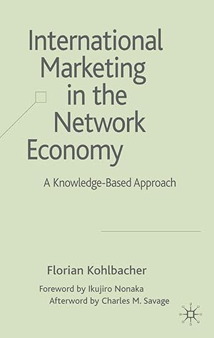 Bild des Verkufers fr International Marketing in the Network Economy: A Knowledge-Based Approach zum Verkauf von moluna