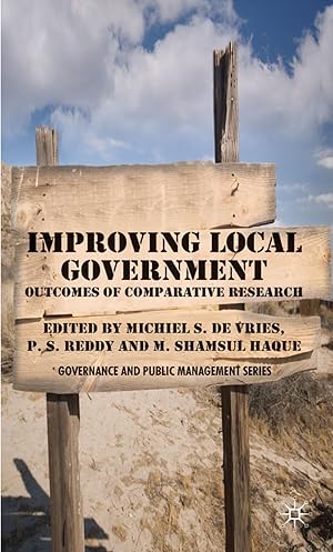 Bild des Verkufers fr Improving Local Government: Outcomes of Comparative Research zum Verkauf von moluna