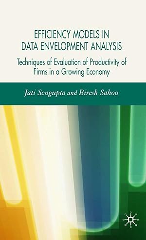 Immagine del venditore per Efficiency Models in Data Envelopment Analysis: Techniques of Evaluation of Productivity of Firms in a Growing Economy venduto da moluna