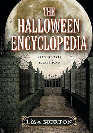 Bild des Verkufers fr Morton, L: The Halloween Encyclopedia, 2d ed. zum Verkauf von moluna
