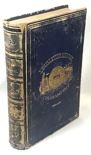 The Legislative Manual of the State of Colorado, Comprising the History of Colorado, Annals of th...