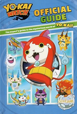 Bild des Verkufers fr Yo-Kai Watch : Official Guide : zum Verkauf von Sapphire Books