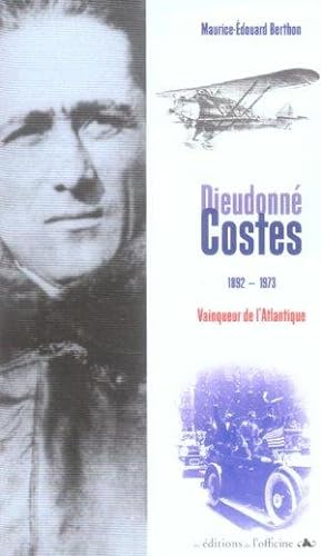 Image du vendeur pour Dieudonn Costes (1892-1973) mis en vente par Chapitre.com : livres et presse ancienne