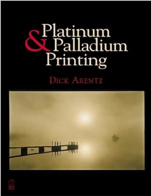 Platinum and Palladium Printing.