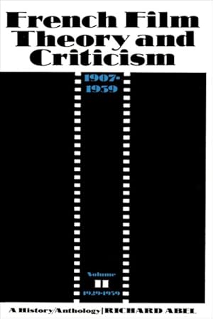 Seller image for French Film Theory and Criticism : A History/Anthology 1907-1939 for sale by GreatBookPrices