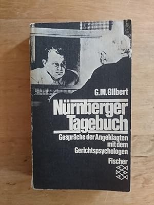 Bild des Verkufers fr Nrnberger Tagebuch - Gesprche der Angeklagten mit dem Gerichtspsychologen zum Verkauf von Antiquariat Birgit Gerl