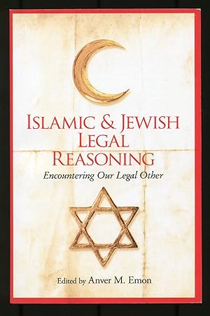 Seller image for Islamic and Jewish Legal Reasoning: Encountering Our Legal Other for sale by Between the Covers-Rare Books, Inc. ABAA