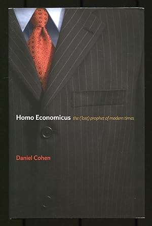 Seller image for Homo Economicus, the (Lost) Prophet of Modern Times for sale by Between the Covers-Rare Books, Inc. ABAA