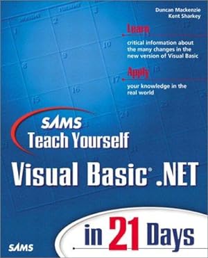 Bild des Verkufers fr Sams Teach Yourself Visual Basic .NET in 21 Days zum Verkauf von WeBuyBooks