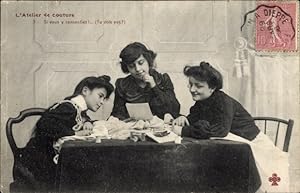 Ansichtskarte / Postkarte L'Atelier de couture, Si vous y consentiez., Drei Frauen am Tisch, Nähe...