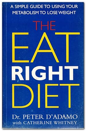 Seller image for The Eat Right Diet for sale by Darkwood Online T/A BooksinBulgaria