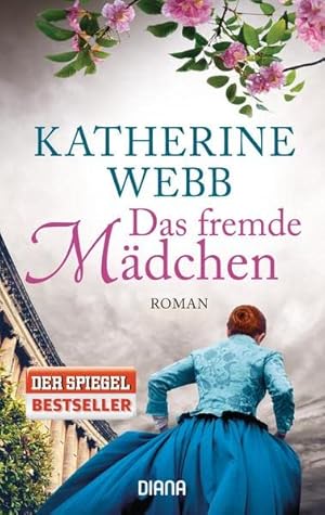 Bild des Verkufers fr Das fremde Mdchen : Roman. Katherine Webb ; aus dem Englischen von Katharina Volk zum Verkauf von Antiquariat Buchhandel Daniel Viertel