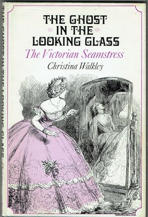 The Ghost In The Looking Glass: The Victorian Seamstress