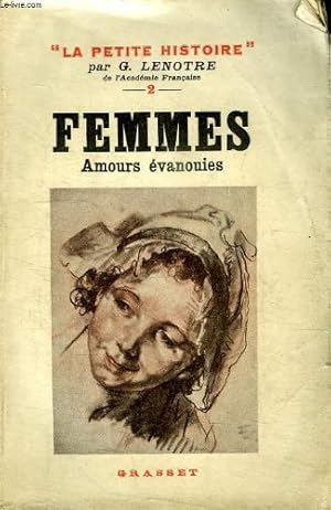 Bild des Verkufers fr FEMMES. AMOURS EVANOUIES. zum Verkauf von WeBuyBooks