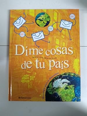 Imagen del vendedor de Dime cosas de tu pas a la venta por Libros Ambig