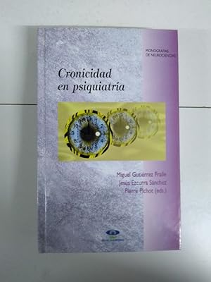 Imagen del vendedor de Cronicidad en psiquiatra a la venta por Libros Ambig