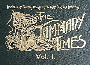 Tammany Times (New York) Vol. 1, No. 1 (May 14, 1893) to Vol. 6. No. 156 (May 4, 1896)