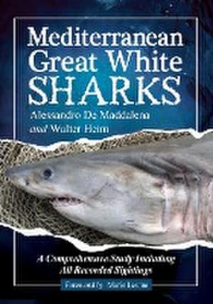 Immagine del venditore per Mediterranean Great White Sharks venduto da AHA-BUCH GmbH