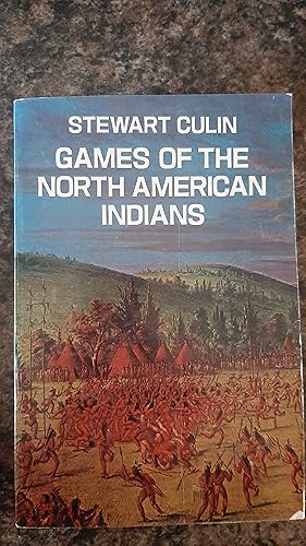 Bild des Verkufers fr Games of the North American Indians (Native American) zum Verkauf von Darby Jones