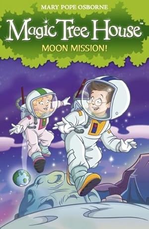 Seller image for Magic Tree House 8: Moon Mission! for sale by Smartbuy