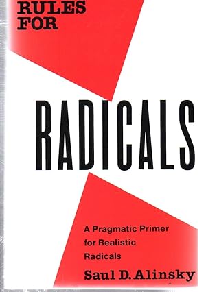 Seller image for Rules for Radicals: A Practical Primer for Realistic Radicals for sale by EdmondDantes Bookseller