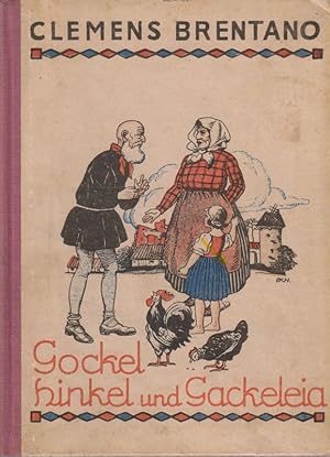 Bild des Verkufers fr Gockel, Hinkel und Gackeleia. (Axia-Kinderdichter. Bd.12). zum Verkauf von Brbel Hoffmann