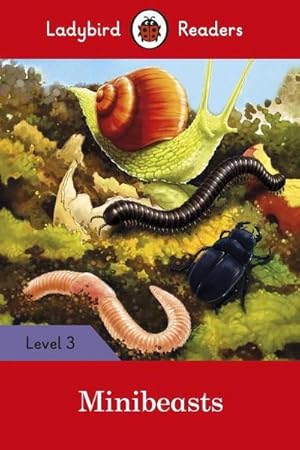 Imagen del vendedor de Ladybird Readers Level 3 - Minibeasts (ELT Graded Reader) a la venta por Smartbuy