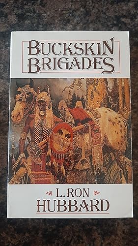 Seller image for Buckskin Brigades for sale by Darby Jones