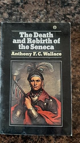 Seller image for The Death and Rebirth of the Seneca for sale by Darby Jones