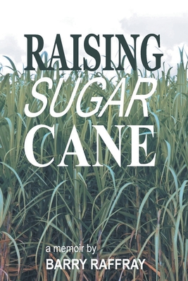 Seller image for Raising Sugar Cane (Paperback or Softback) for sale by BargainBookStores